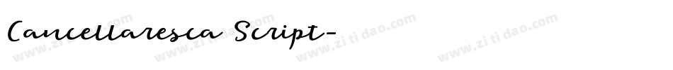 Cancellaresca Script字体转换